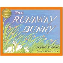 The Runaway Bunny: A gorgeous illustrated children's book classic